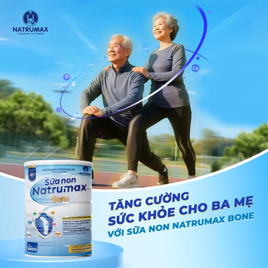 TĂNG CƯỜNG SỨC KHỎE XƯƠNG KHỚP CHO NGƯỜI CAO TUỔI VỚI SỮA NON NATRUMAX BONE