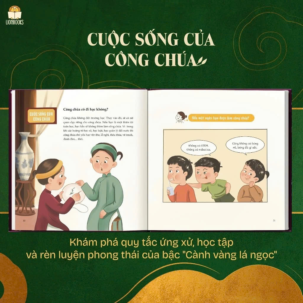Cuốn Cành vàng lá ngọc Nếu bạn là công chúa? - Dòng sách Lịch sử hài hước dành cho bé từ 5+ tuổi Lionbooks