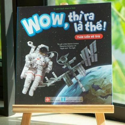 Sách thiếu nhi - Wow, Thì Ra Là Thế - Tủ Sách Bách Khoa Tri Thức Cho Bé (lẻ tùy chọn) - Đinh Tị
