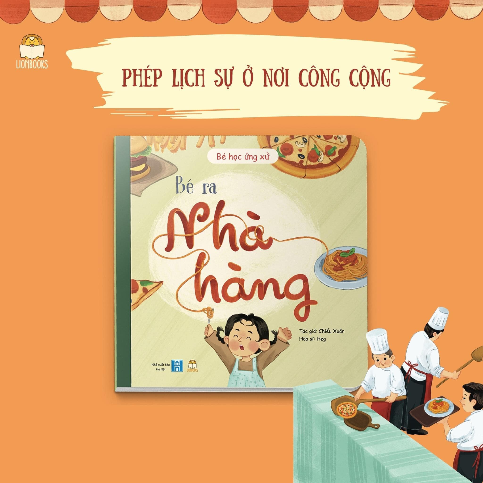 Sách thiếu nhi - Bé Học Ứng Xử - LionBooks