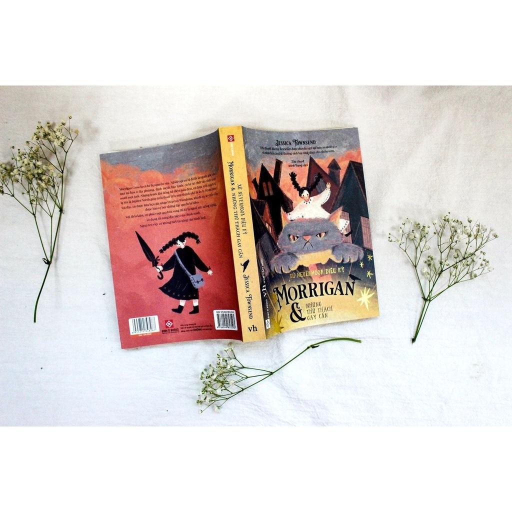 SÁCH - Morigan -  Xứ Nevermoor diệu kỳ - Đinh Tị