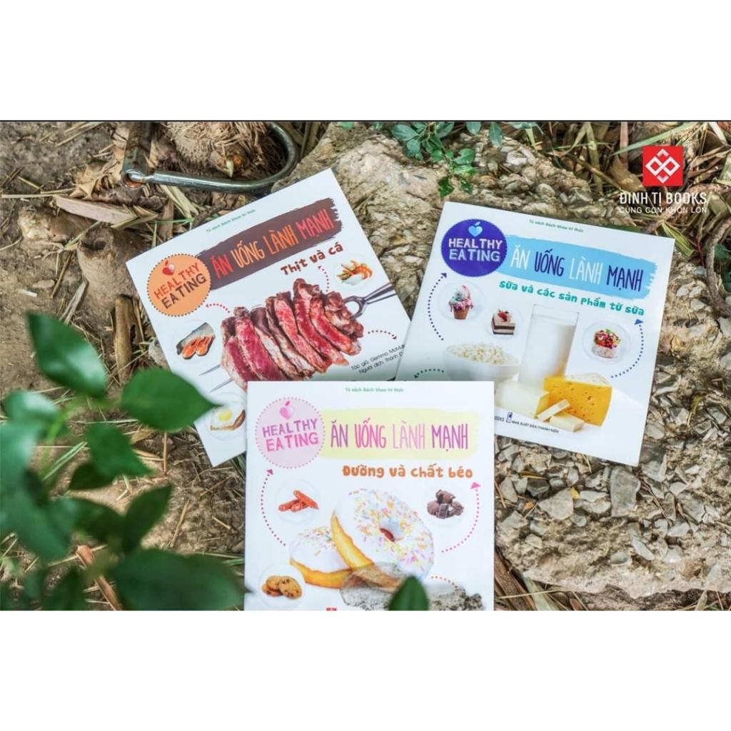 Sách - Healthy eating - Ăn uống lành mạnh - Đinh Tị Books