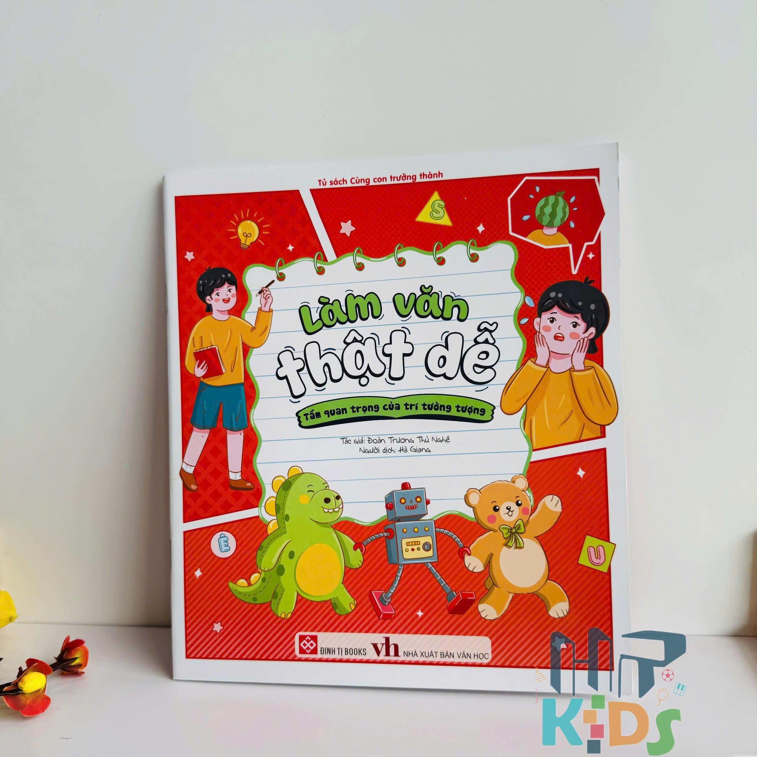 Sách - Làm văn thật dễ ( viết văn giỏi hơn mỗi ngày cùng bé) - Đinh Tị Books