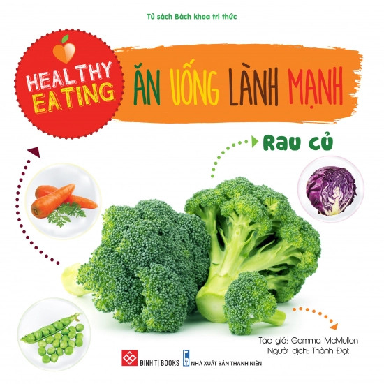 Sách cho bé - Healthy eating - Ăn uống lành mạnh trọn bộ 6 tập - Đinh Tị Books