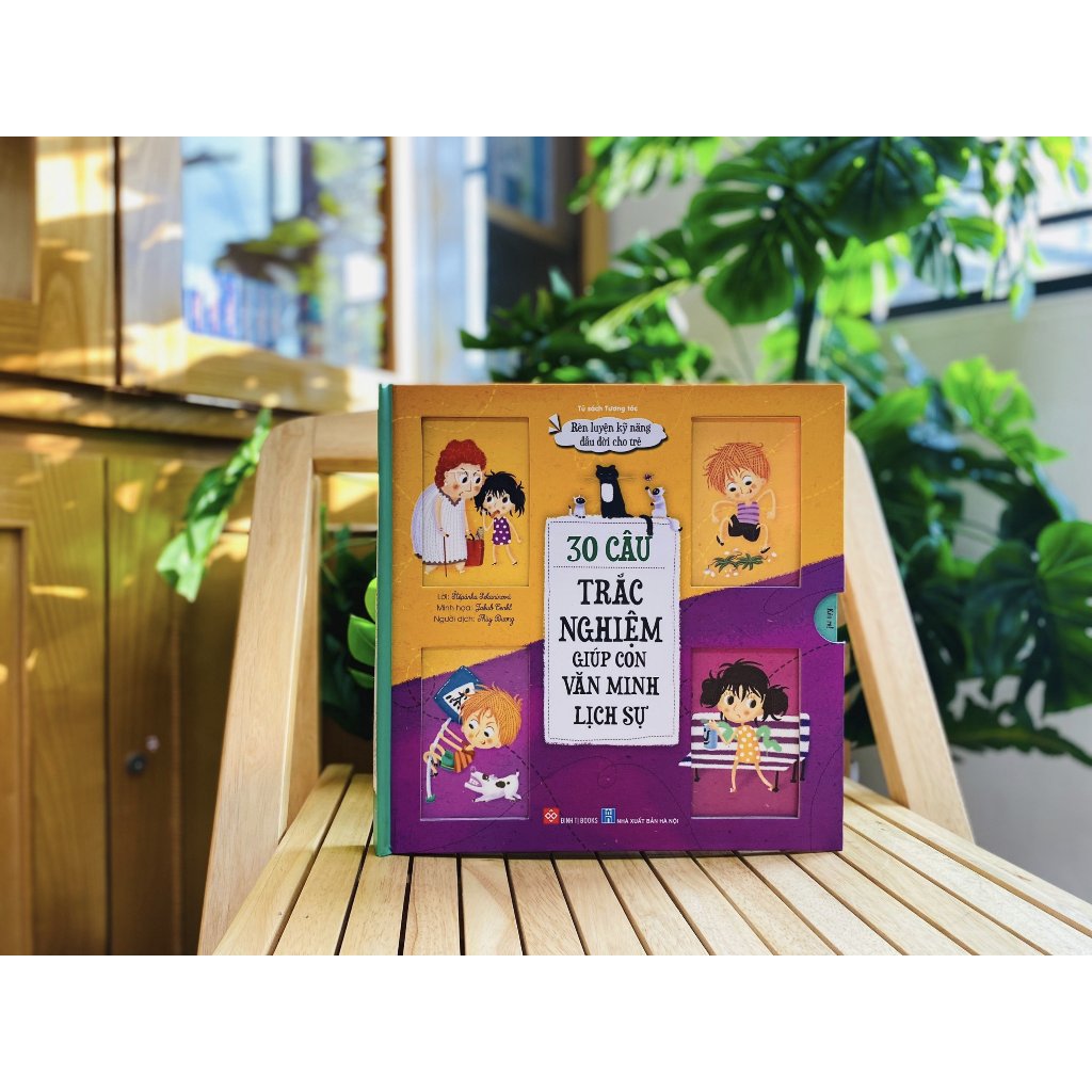 Sách thiếu nhi - Rèn luyện kỹ năng đầu đời cho trẻ - 30 câu trắc nghiệm giúp con tự bảo vệ bản thân