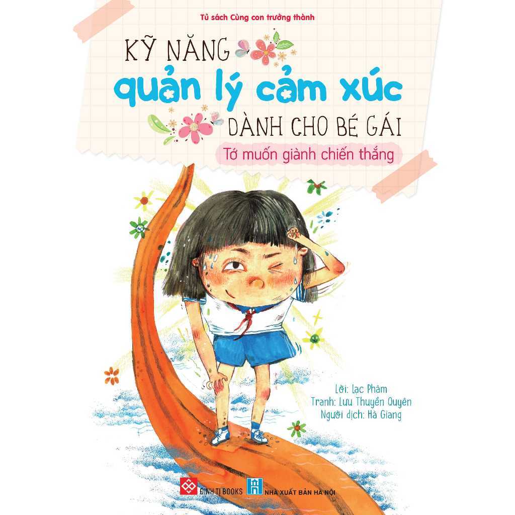 Sách - Kỹ năng quản lý cảm xúc dành cho bé gái - Đinh Tị Books