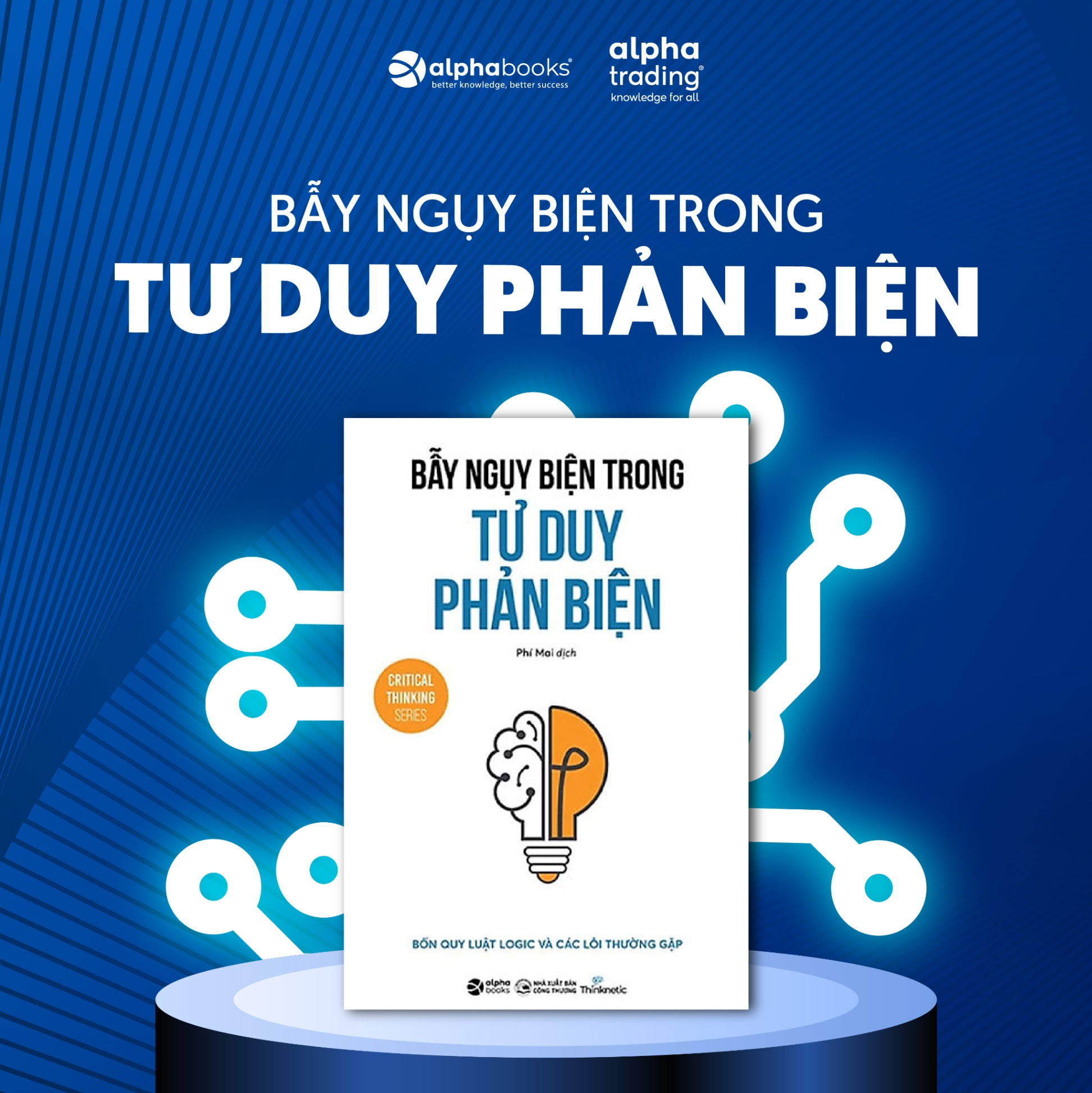 Bẫy ngụy biện trong tư duy phản biện 99k