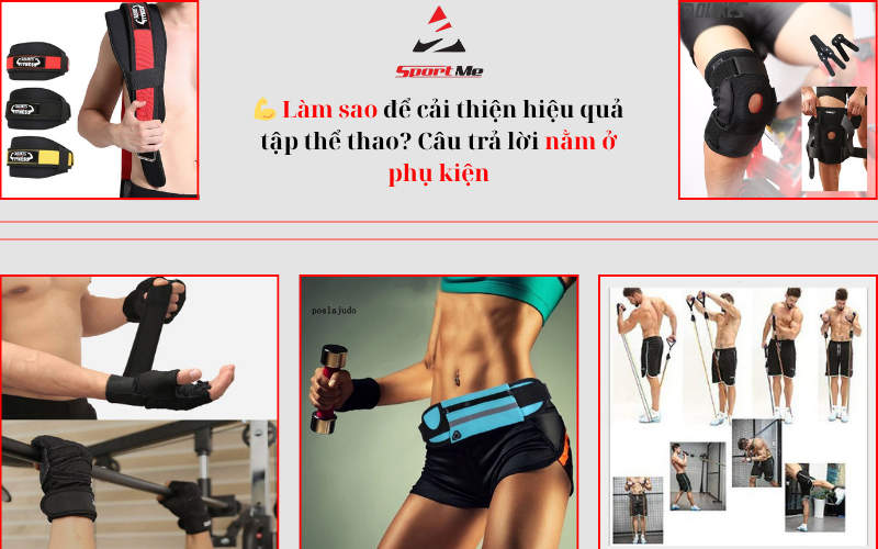 💪 Làm sao để cải thiện hiệu quả tập thể thao? Câu trả lời nằm ở phụ kiện