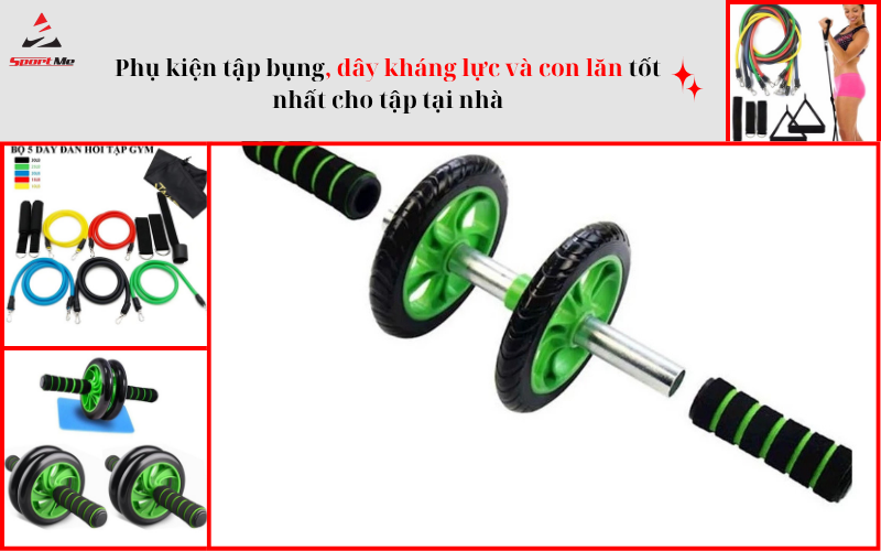 Phụ kiện tập bụng, dây kháng lực và con lăn tốt nhất cho tập tại nhà