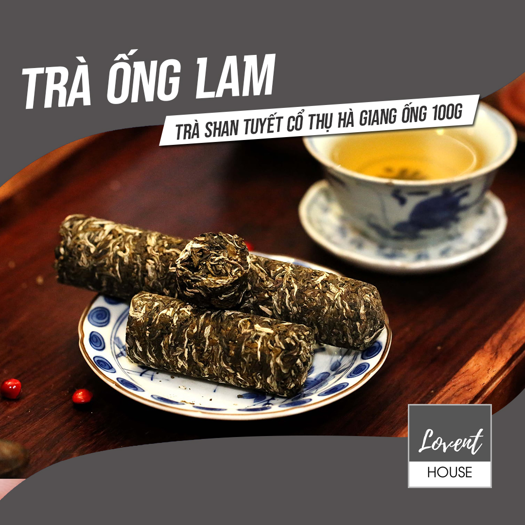 Trà Ống Lam Shan Tuyết 1 Búp 2 lá Cổ Thụ Hà Giang Việt Nam