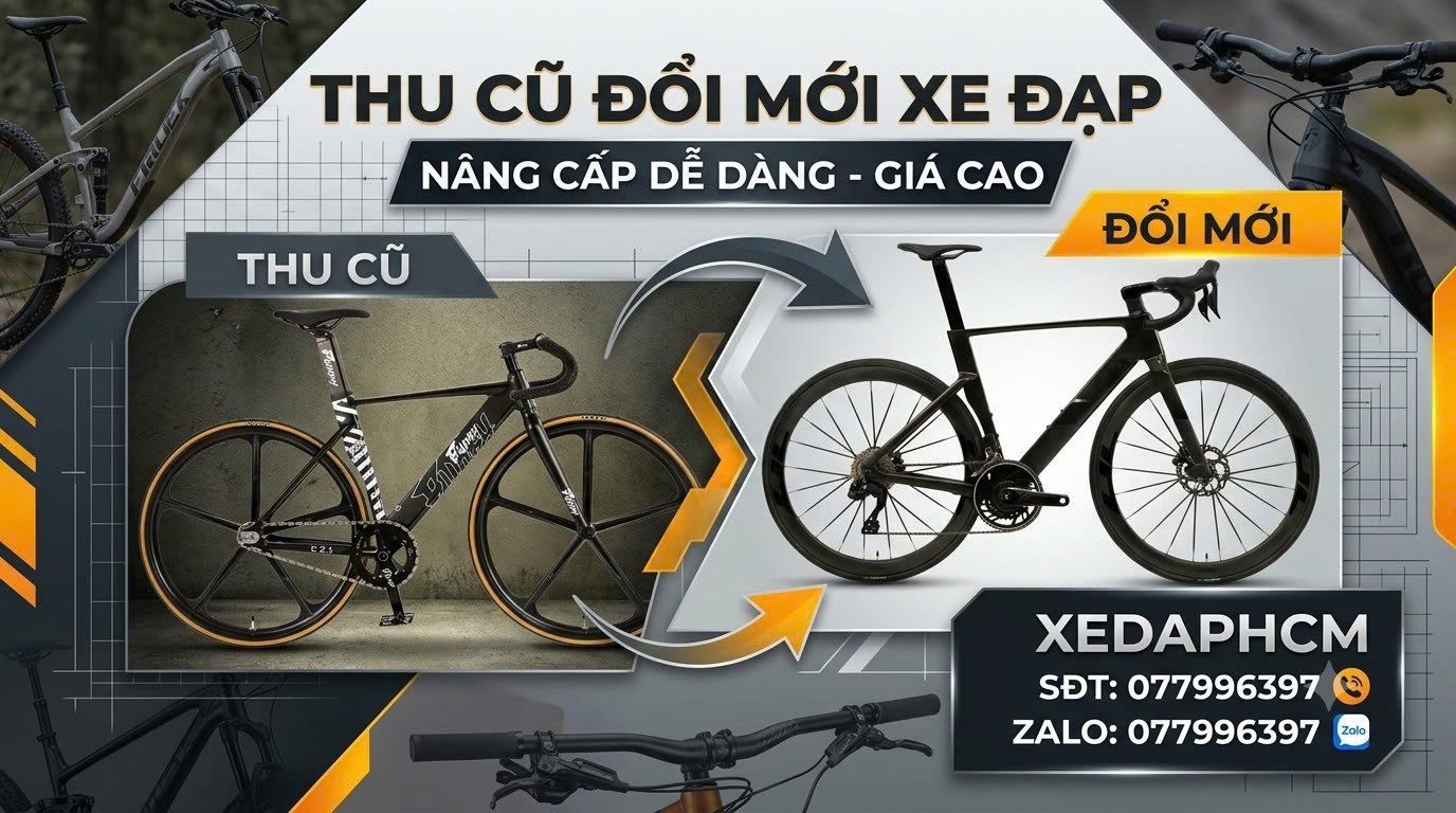 Thu Cũ Đổi Mới Xe Đạp TPHCM Giá Cao – Đổi Mọi Loại Xe Tại XedapHCM