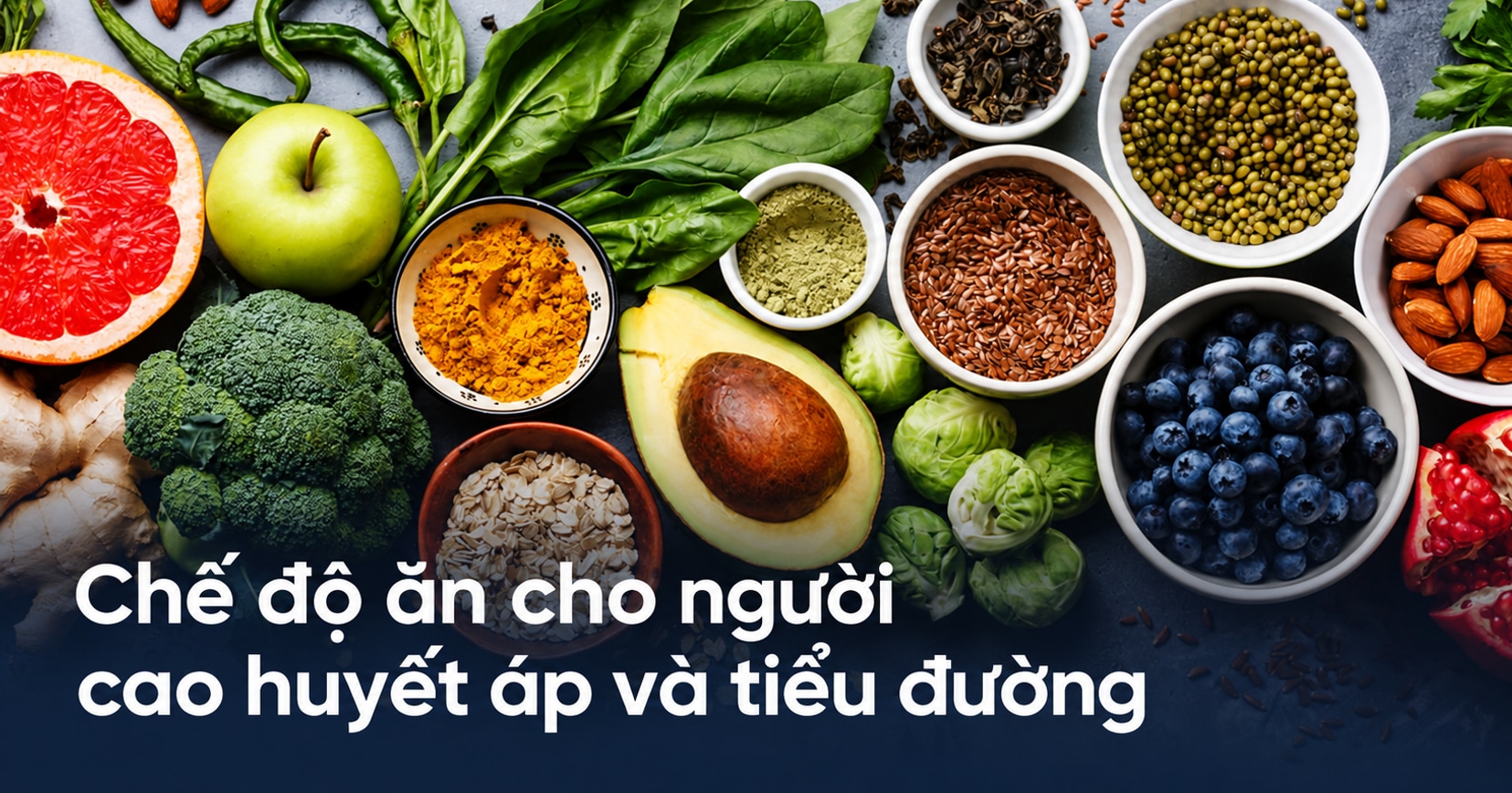 Chế độ ăn cho người cao huyết áp và tiểu đường