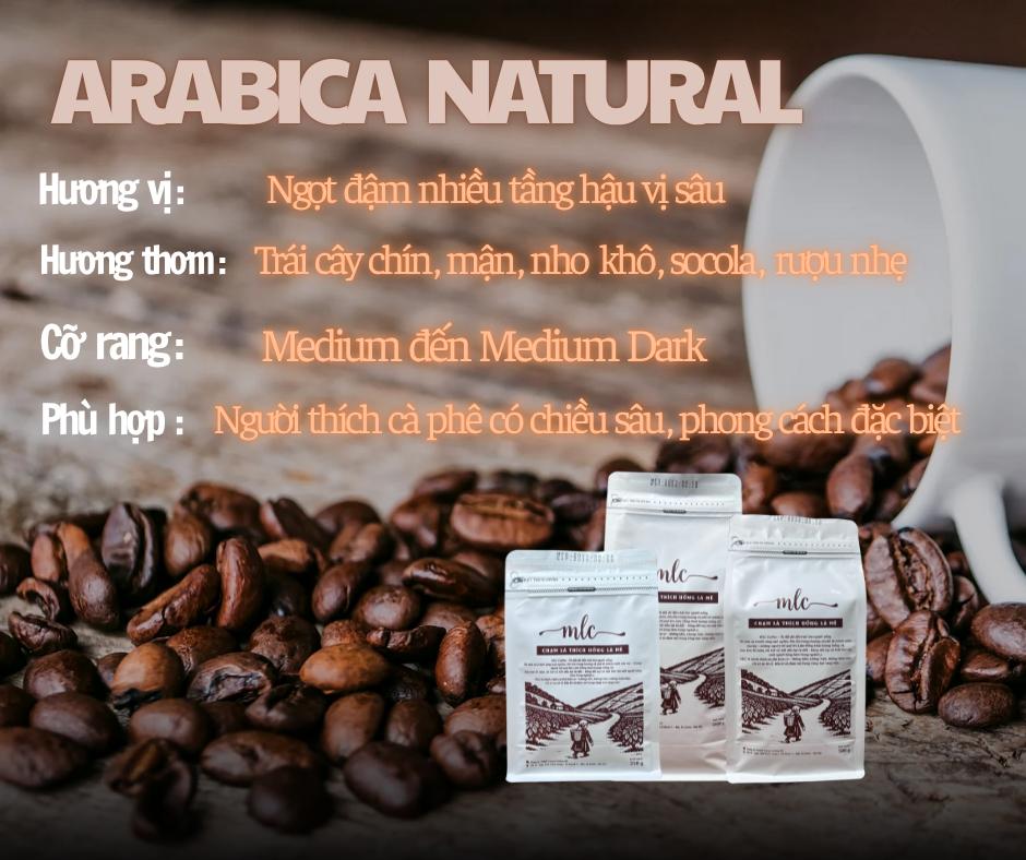 Cà phê Arabica natural từ MLC Coffee nguyên chất, rang mộc, nhà trồng, nhà rang, nhà làm, chạm là thích uống là mê