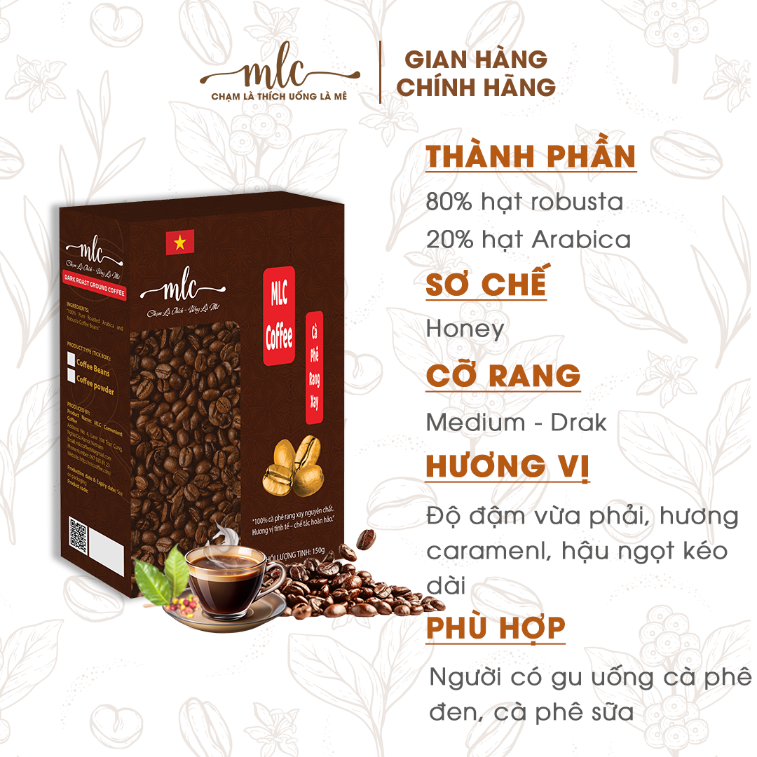 Cafe Robusta Honey túi 150g - Xay nguyên chất từ nhà MLC Coffee