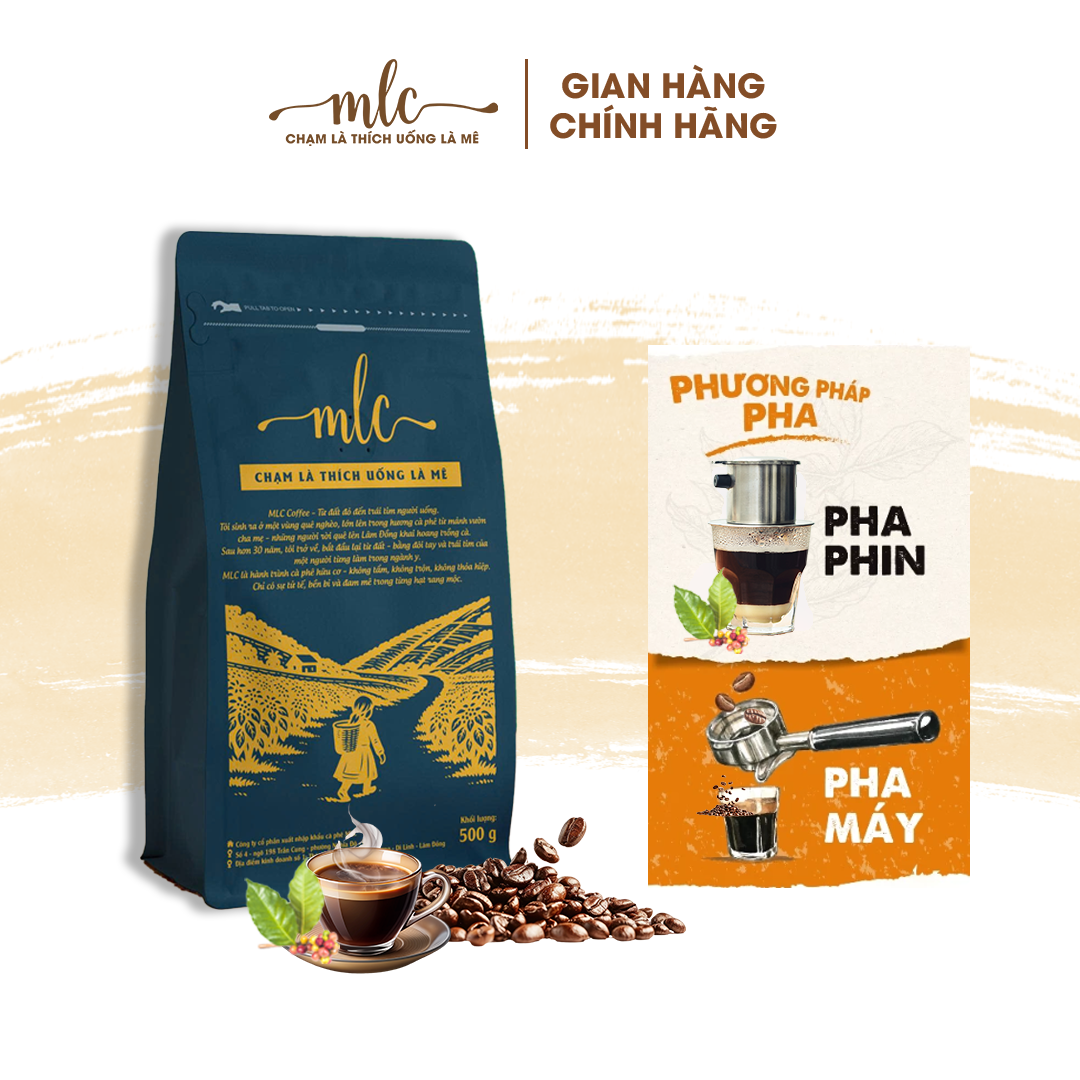 Cà Phê Robusta Natural túi 500g Hạt Nguyên chất từ nhà MLC Coffee