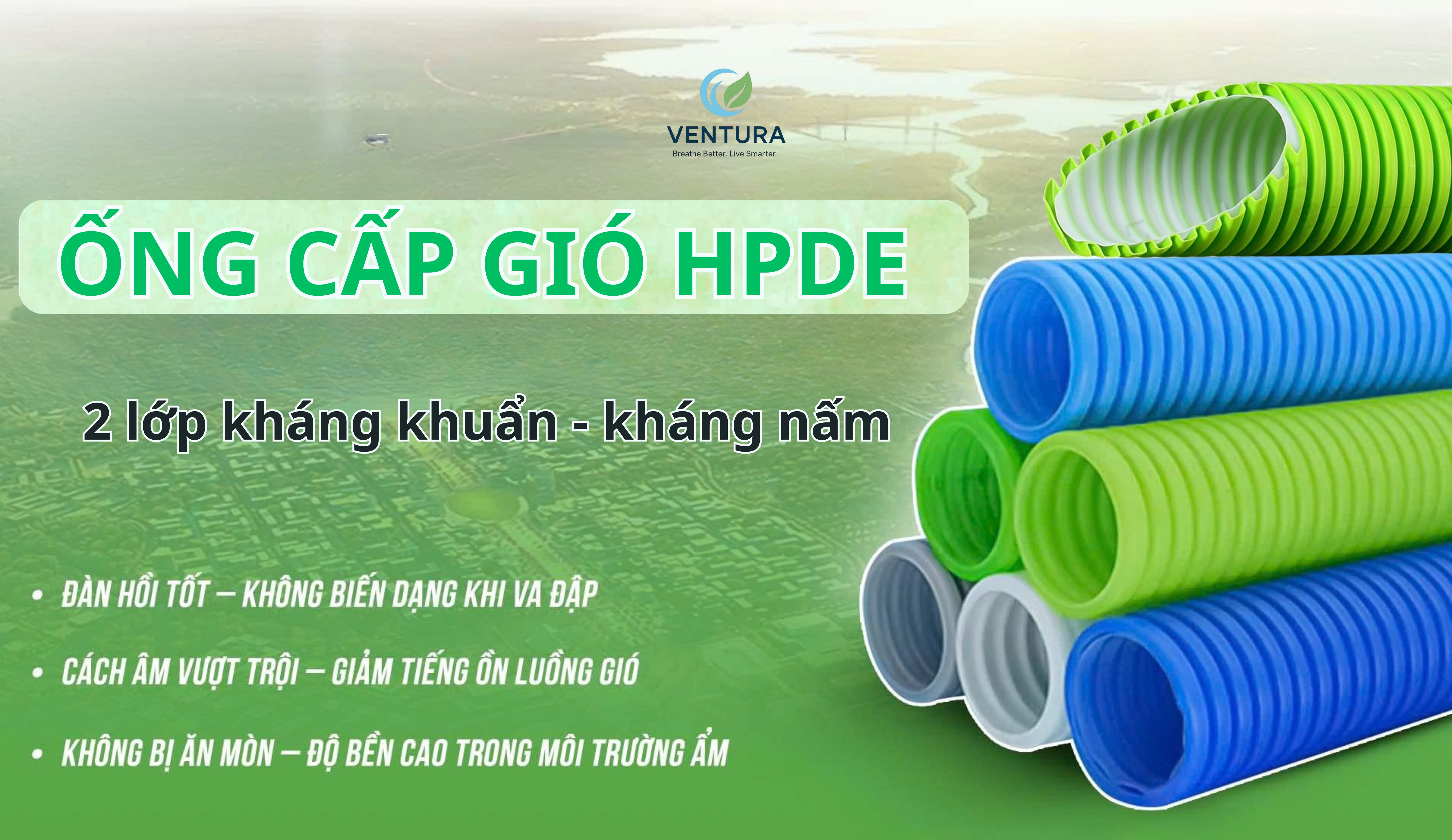 Ống cấp gió tươi sạch chuyên dụng HDPE 2 lớp kháng khuẩn - Kháng nấm