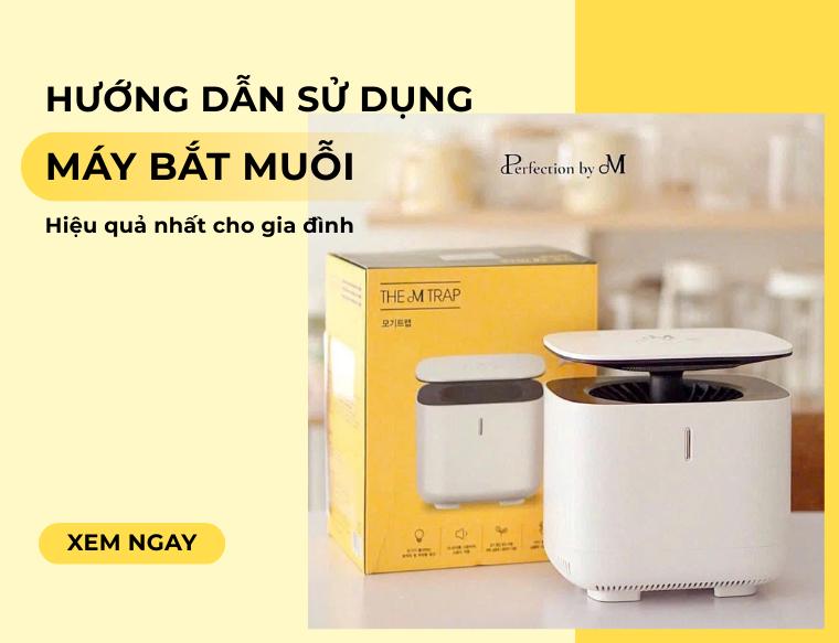 Hướng dẫn sử dụng máy bắt muỗi hiệu quả nhất cho gia đình