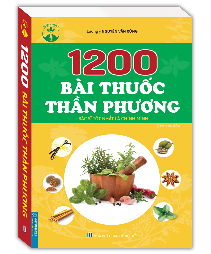 1200 bài thuốc thần phương (bác sĩ tốt nhất là chính mình) (MT)