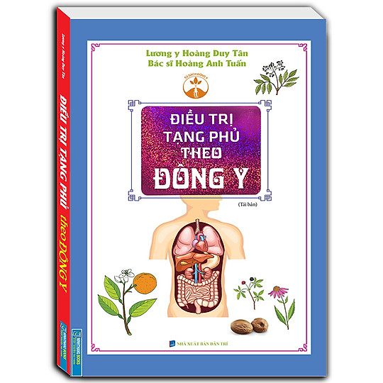 Điều trị tạng phủ theo đông y (MT)