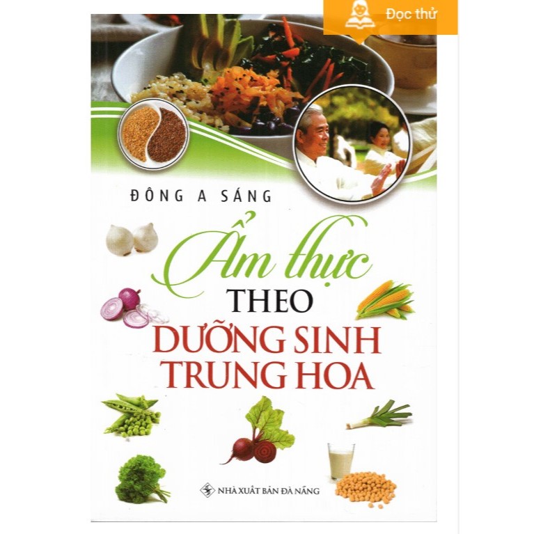 Sách - Ẩm Thực Theo Dưỡng Sinh Trung Hoa (HT58)