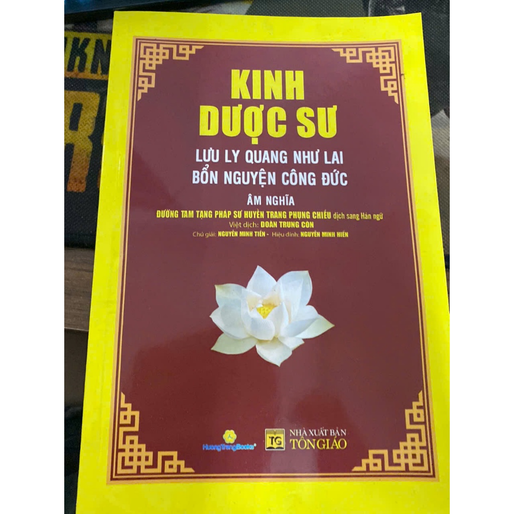 Sách - Kinh Dược Sư Lưu Ly Quang Như Lai Bổn Nguyện Công Đức ( Âm Nghĩa - Bìa Nâu)