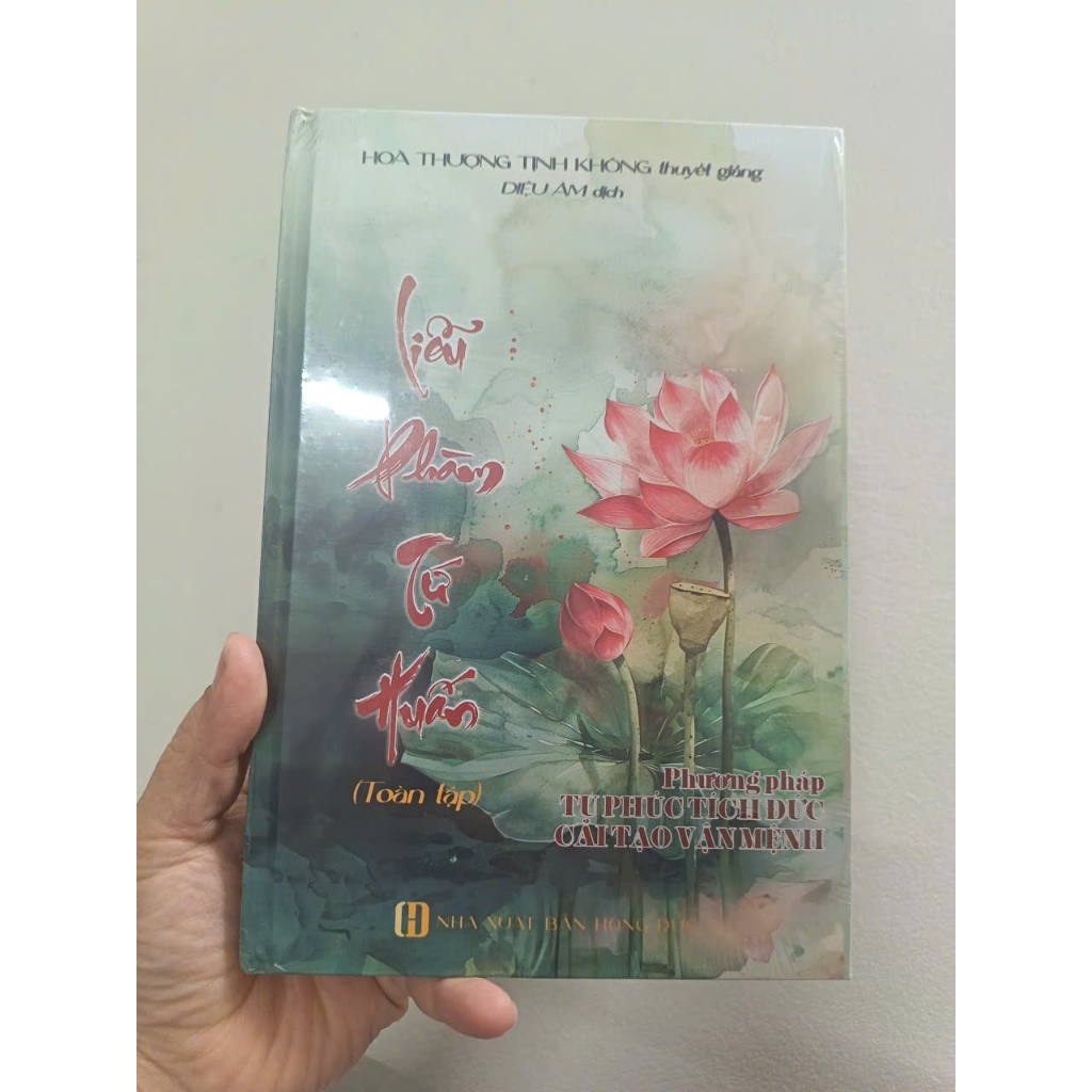 Sách - Liễu Phàm Tứ Huấn Giảng Giải ( Trọn Bộ) - Hòa Thượng Tịnh Không