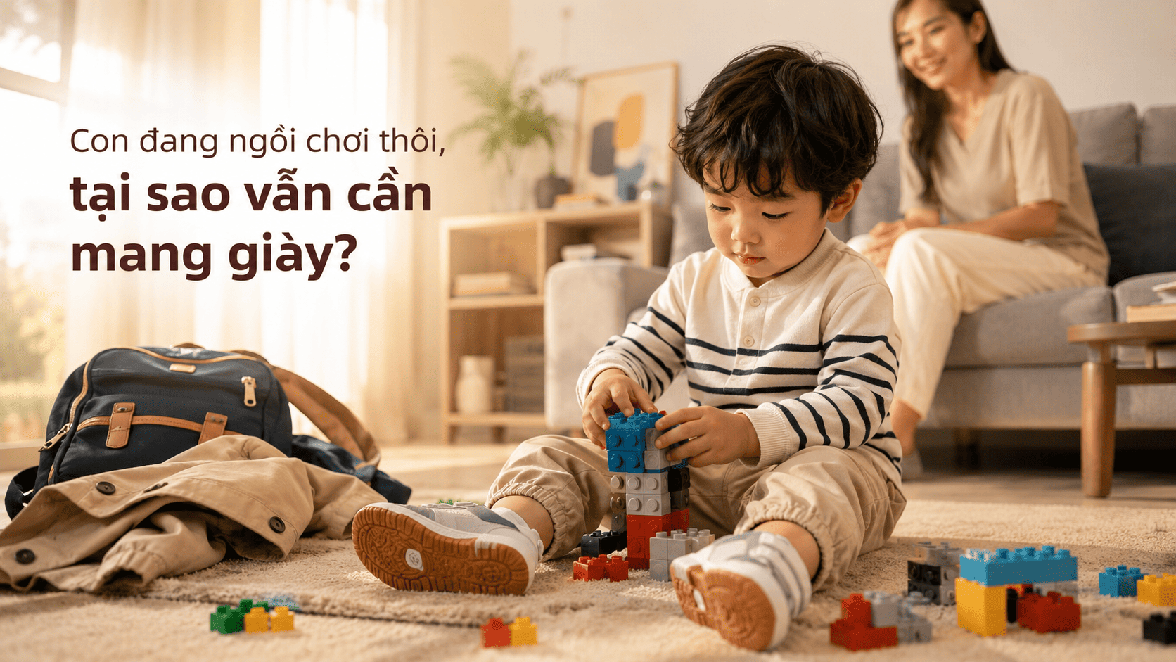 Vì sao ngồi chơi một chỗ vẫn nên cởi giày cho trẻ?