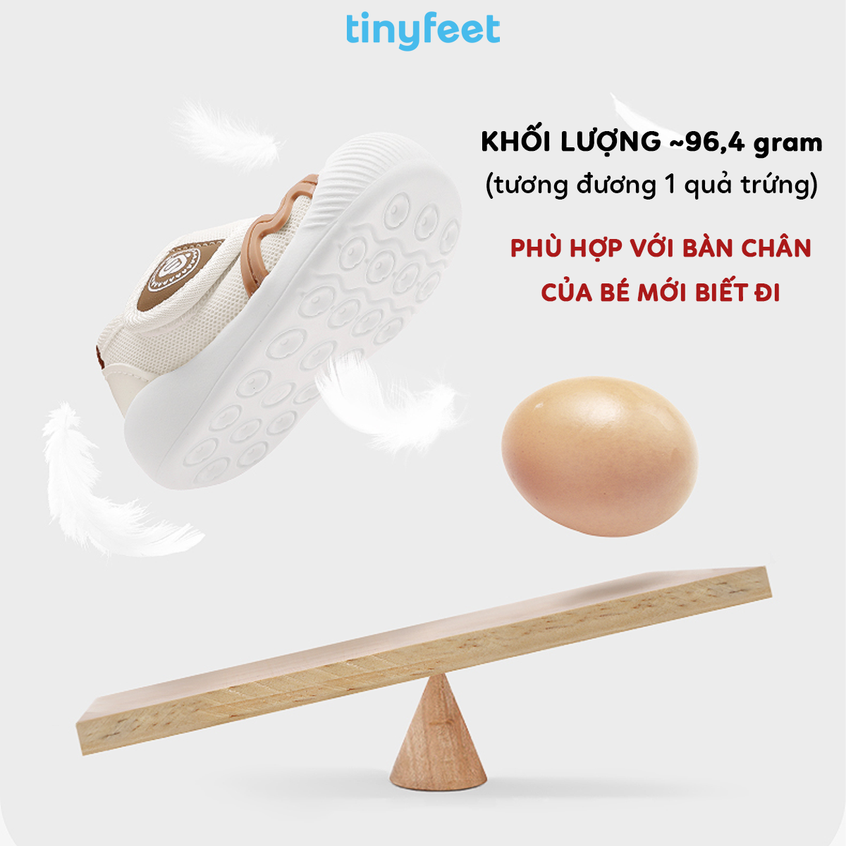 Lợi ích của một đôi giày siêu nhẹ phù hợp cho bàn chân trẻ tập đi và vô cùng thoáng mát là điều cần thiết