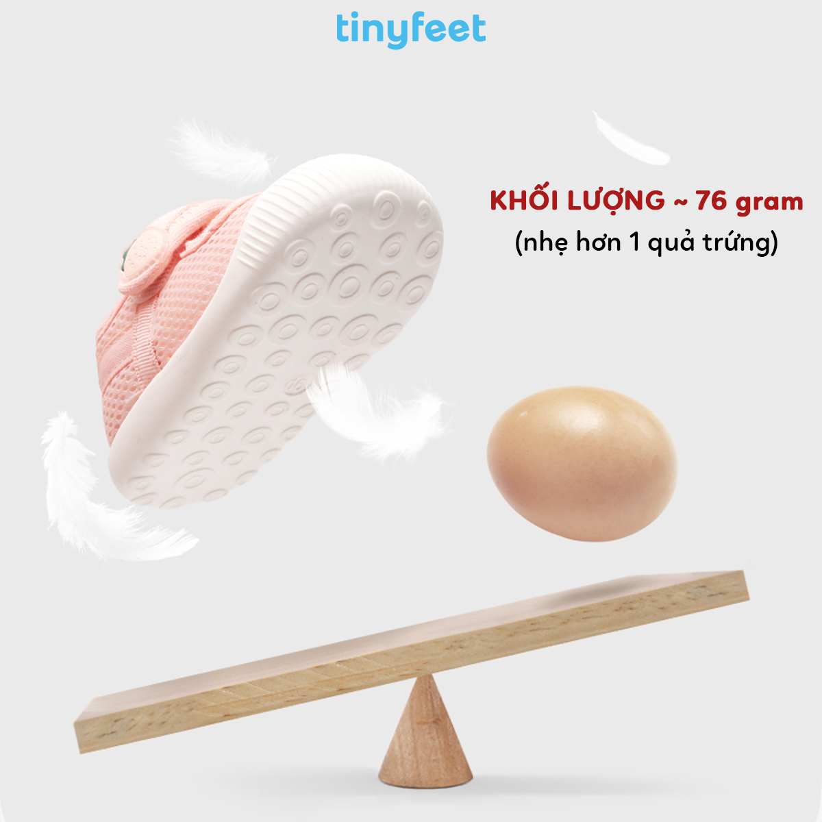 Giày tập đi siêu nhẹ chỉ 76g nhẹ hơn quả trứng giúp bé di chuyển linh hoạt