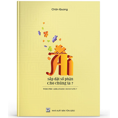 Ai sắp đặt số phận cho chúng ta