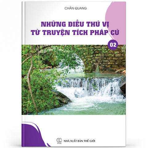 Những điều thú vị từ truyện tích pháp cú 02