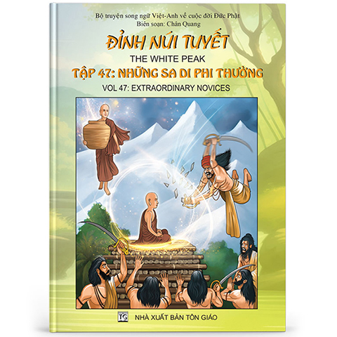 Đỉnh Núi Tuyết tập 47 - Những Sa di phi thường