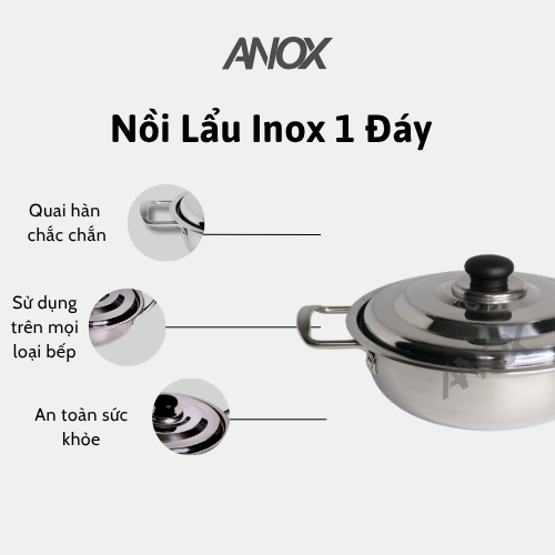 Nồi lẩu Inox ANOX 430 Không gỉ Đáy Từ  | Hàng Việt Nam
