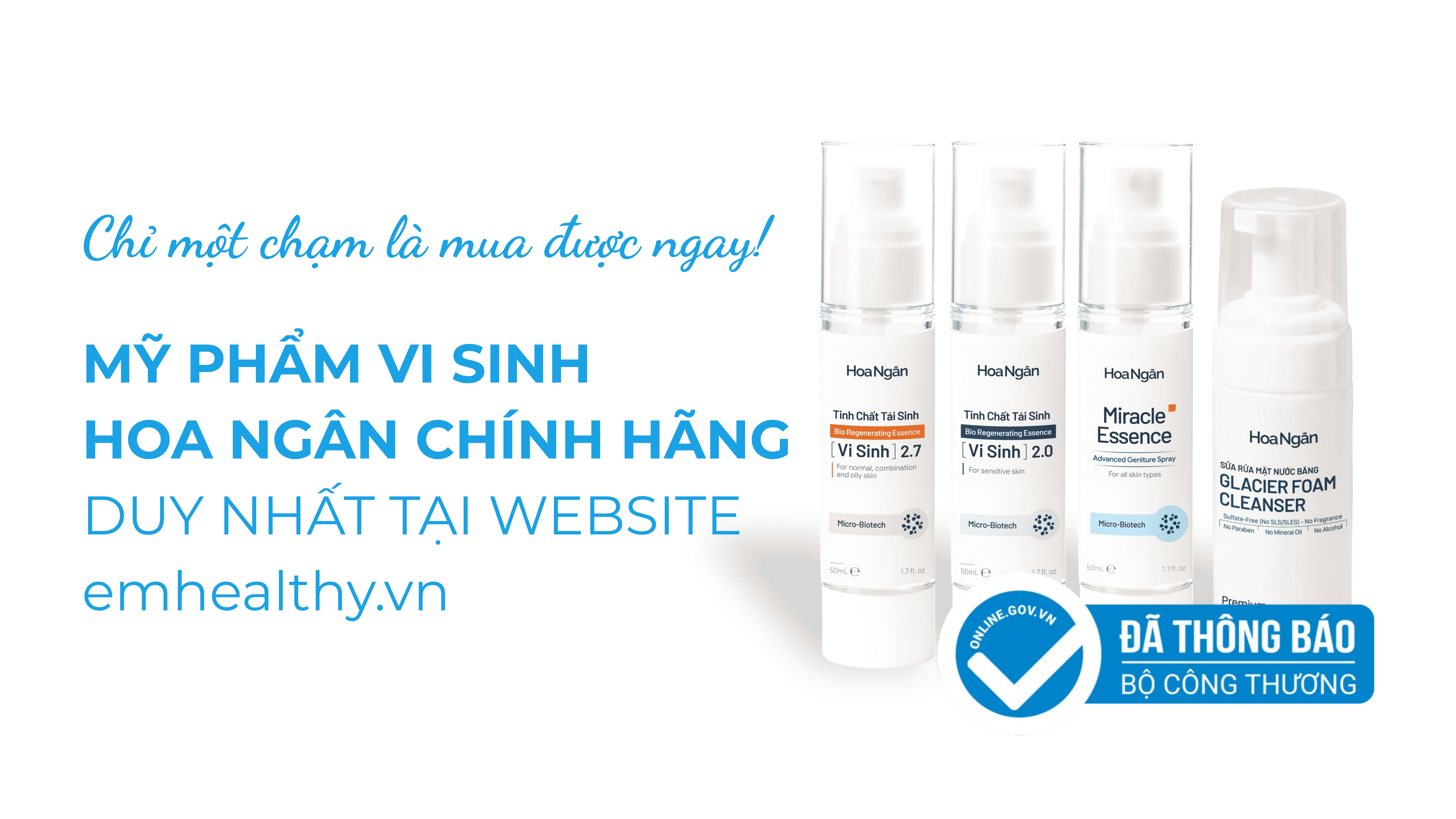 Mua hàng Mỹ phẩm vi sinh Hoa Ngân chính hãng trên website Emhealthy