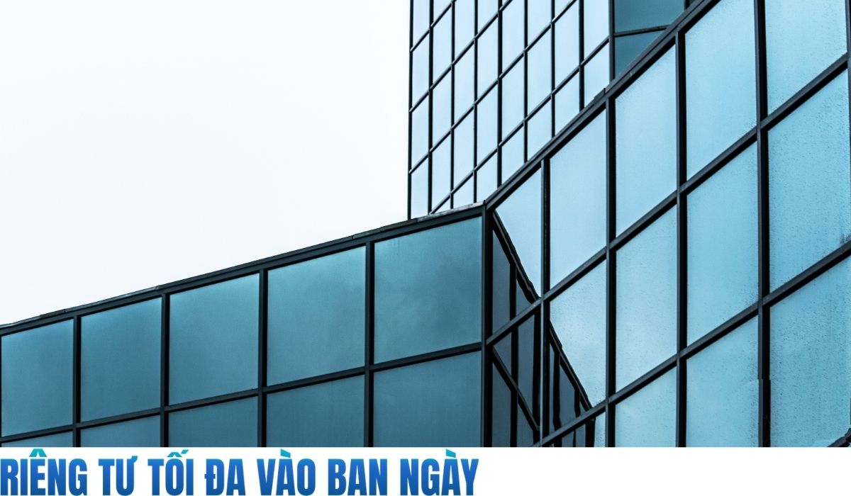 Riêng tư tối đa vào ban ngày