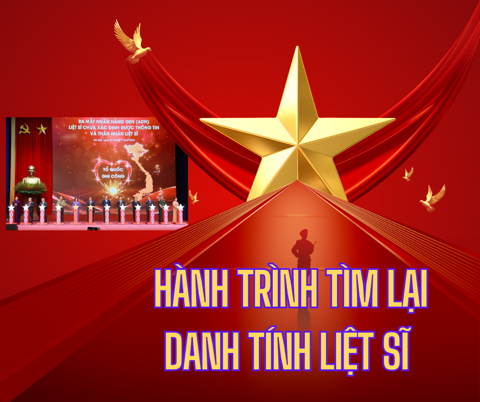 Hành trình tìm lại danh tính liệt sĩ – Khi khoa học ADN kết nối những trái tim Việt