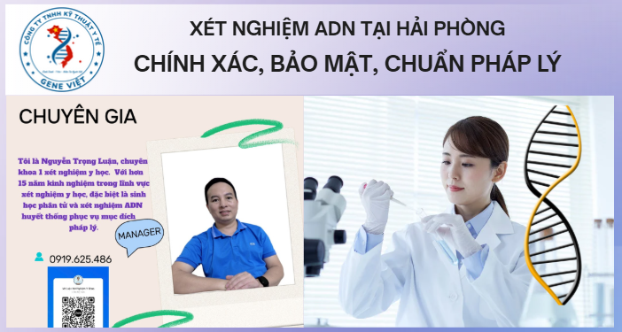 Xét nghiệm ADN tại Hải Phòng chính xác, bảo mật, chuẩn pháp lý 2026
