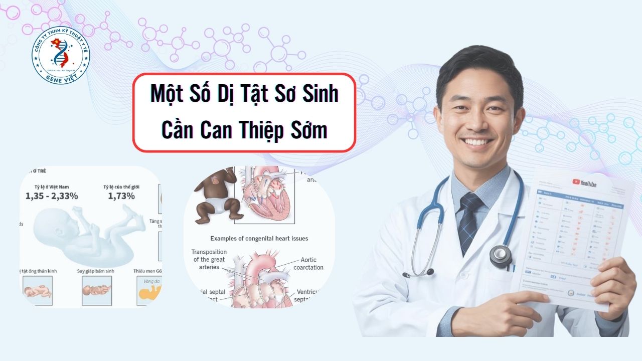 Một Số Dị Tật Sơ Sinh Cần Can Thiệp Sớm