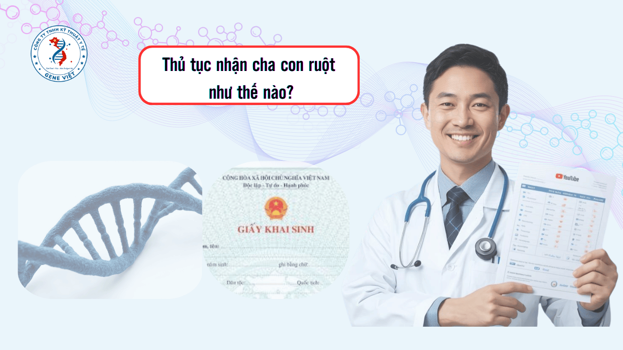 Thủ tục nhận cha con ruột như thế nào?