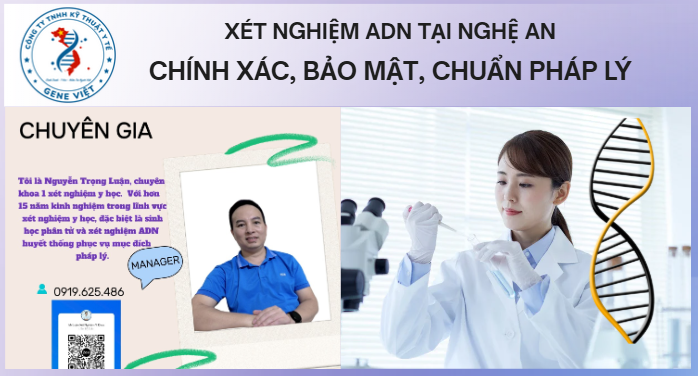 Xét nghiệm ADN tại Nghệ An chính xác, bảo mật, chuẩn pháp lý 2026