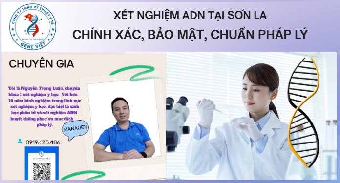 Xét nghiệm ADN tại Sơn La chính xác, bảo mật, chuẩn pháp lý 2026