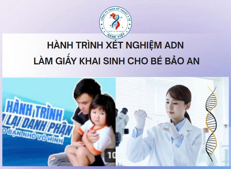 Giấy khai sinh cho bé Bảo An nhờ xét nghiệm ADN huyết thống