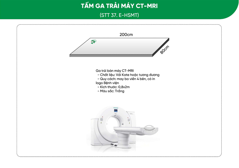 Mẫu Tấm Ga Trải Máy CT-MRI