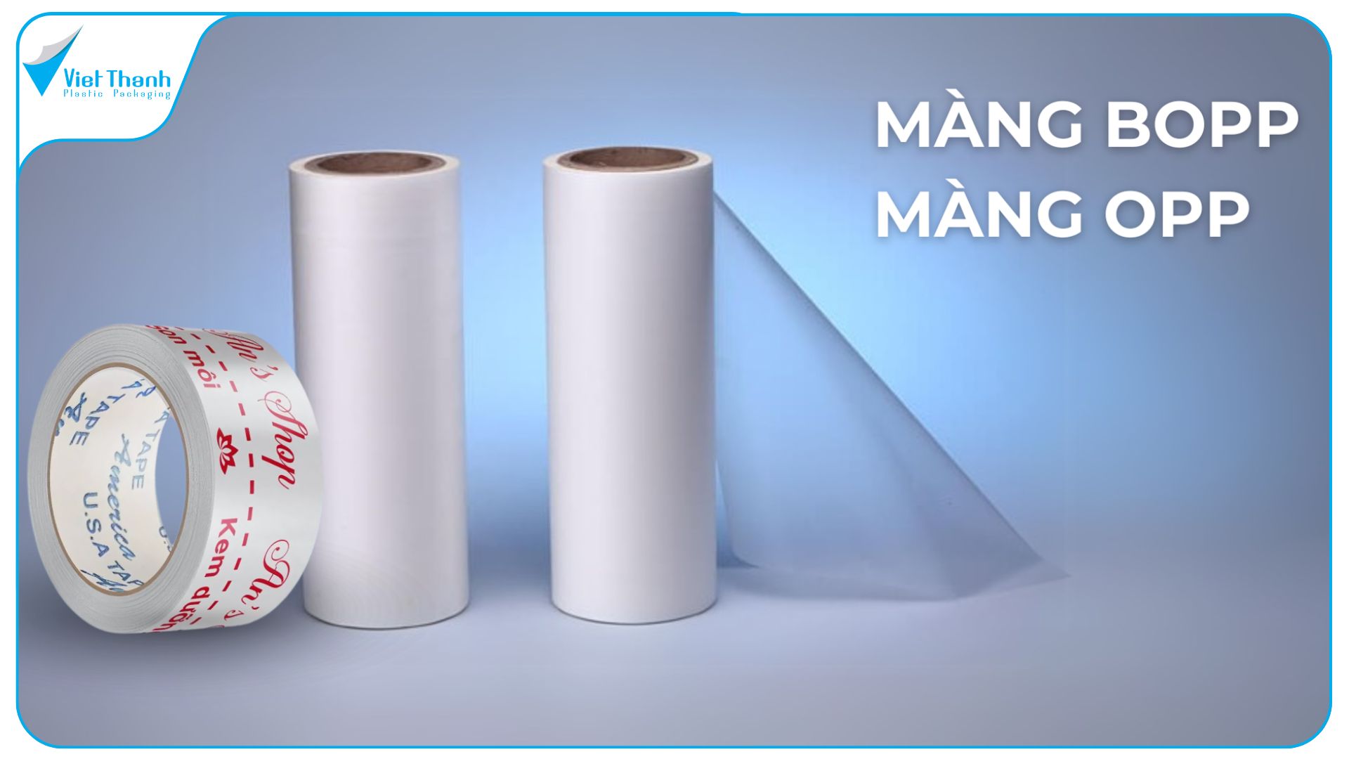 Màng BOPP Là Gì? Bóng vs Mờ vs Nhiệt — Ứng Dụng Trong Bao Bì Nhựa Mềm