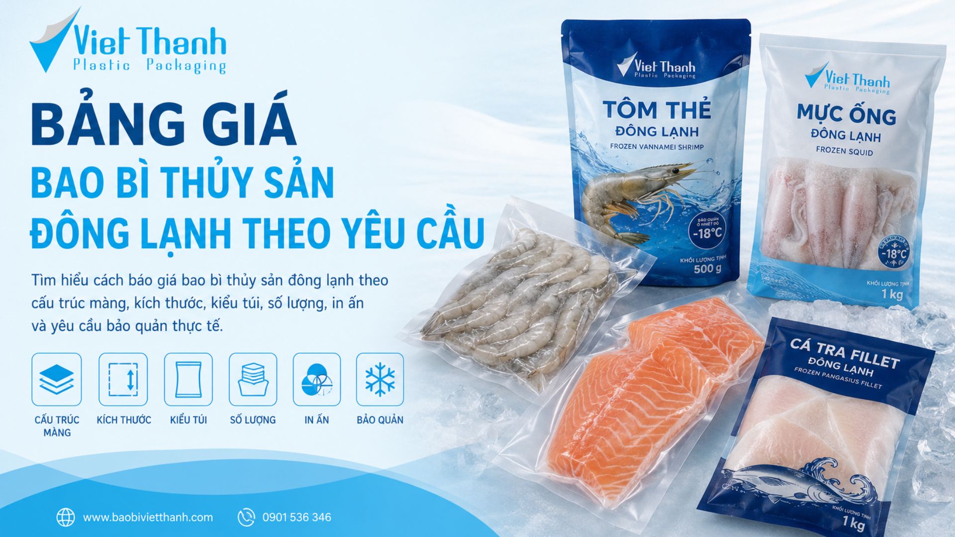 Bảng Giá Bao Bì Thủy Sản Đông Lạnh: Vì Sao Không Thể Có Một Mức Giá Chung?