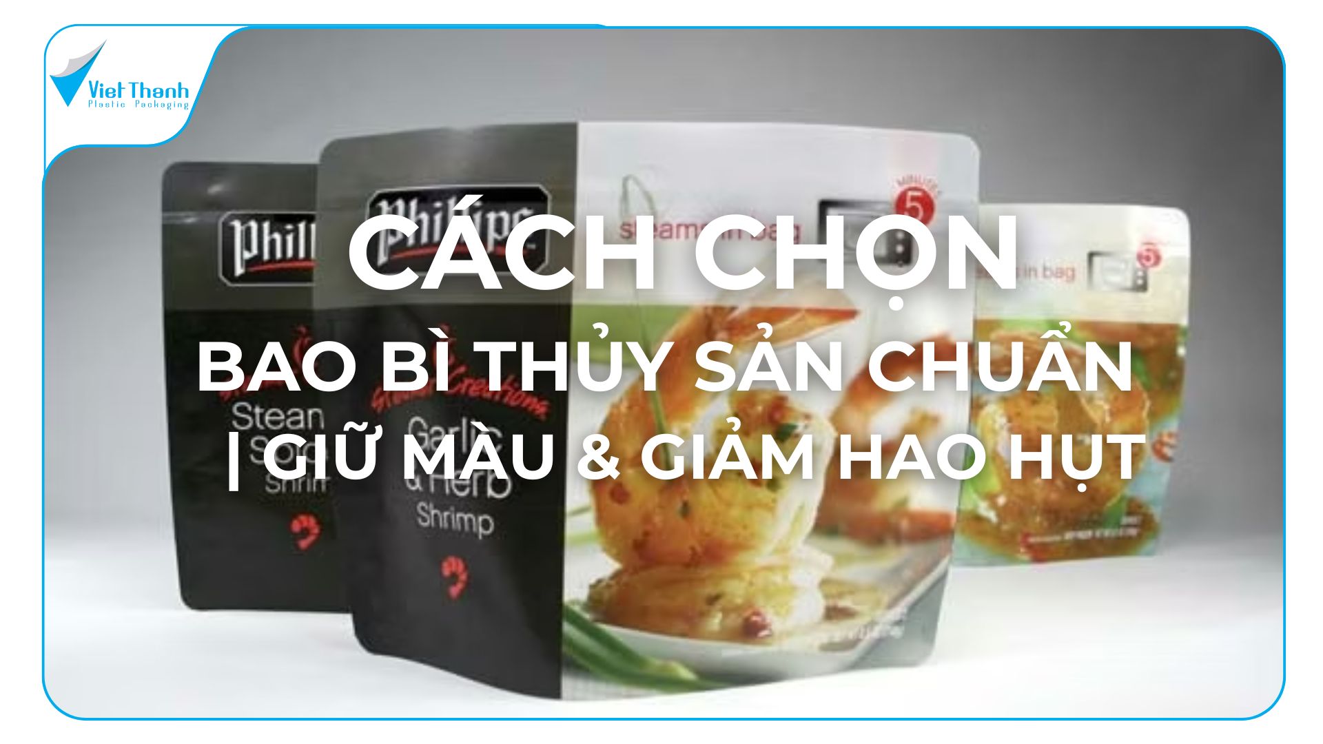 cách chọn bao bì thủy sản