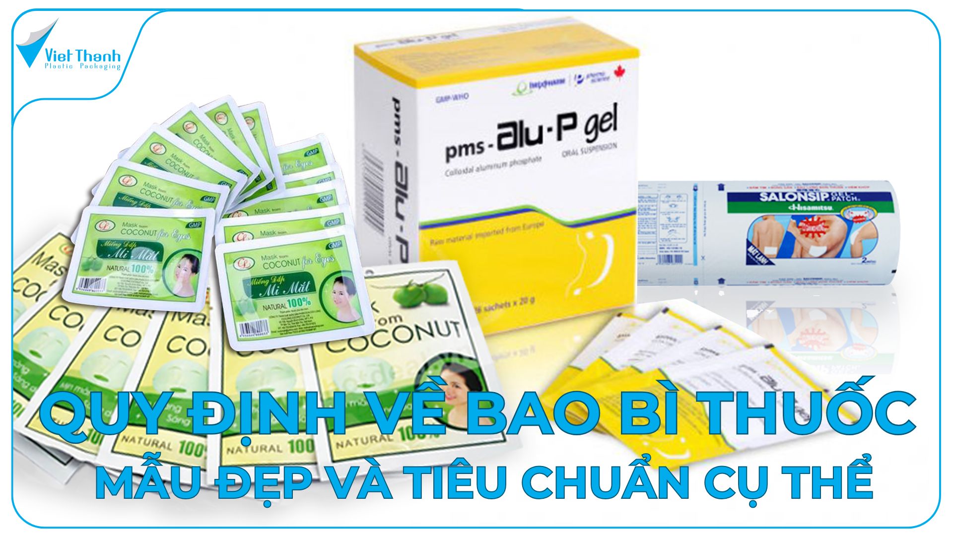 Mẫu Bao Bì Thuốc Đẹp – Tiêu Chuẩn Thiết Kế An Toàn