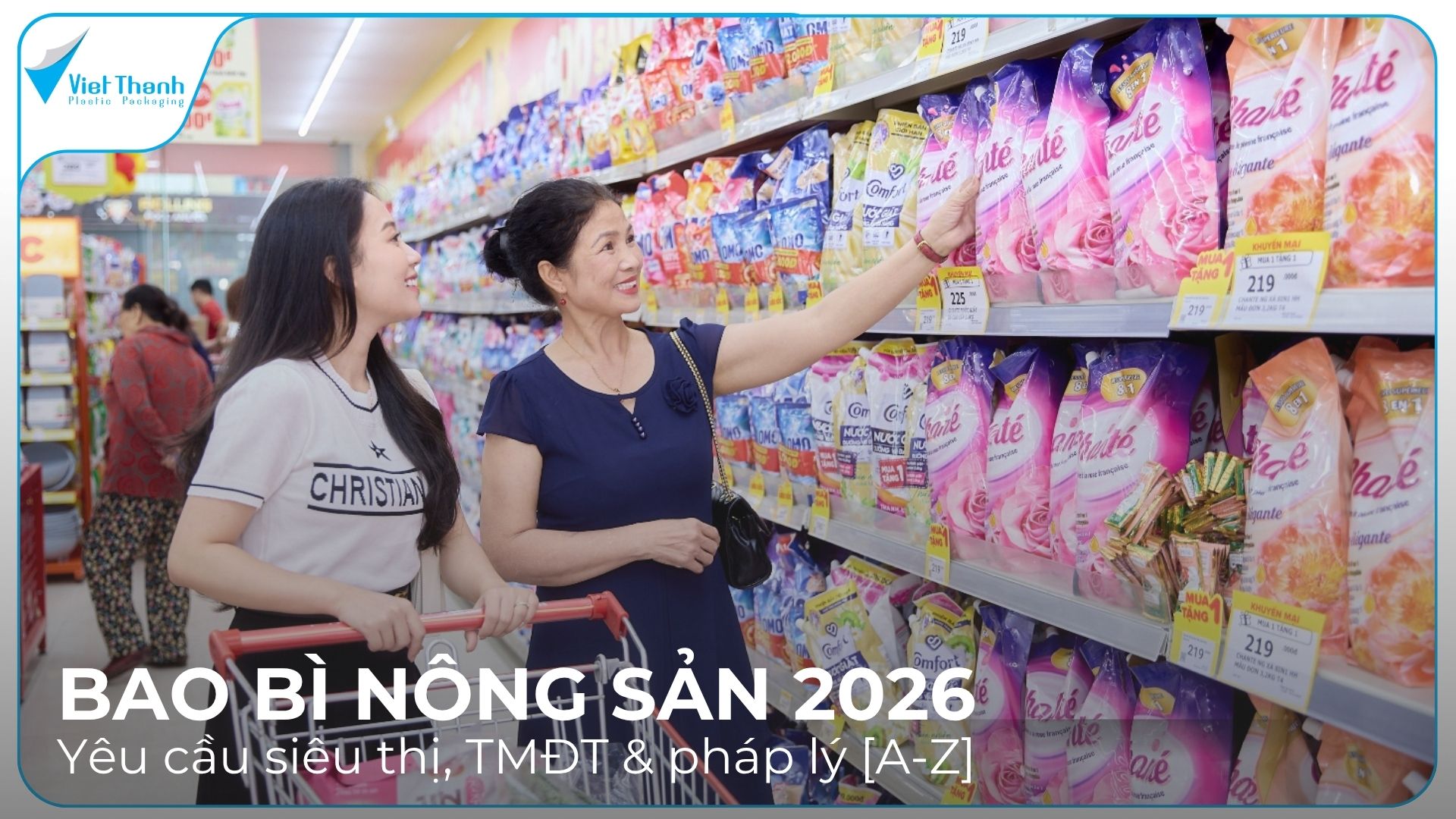 Yêu cầu bao bì nông sản cho siêu thị và TMĐT Việt Nam 2026: Hướng dẫn đầy đủ từ A đến Z