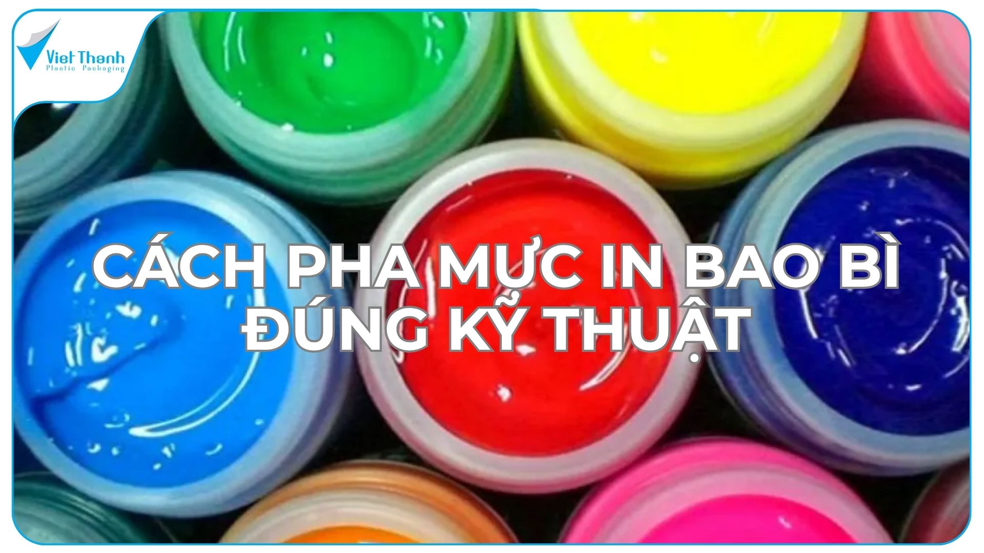 Cách Pha Mực In Bao Bì