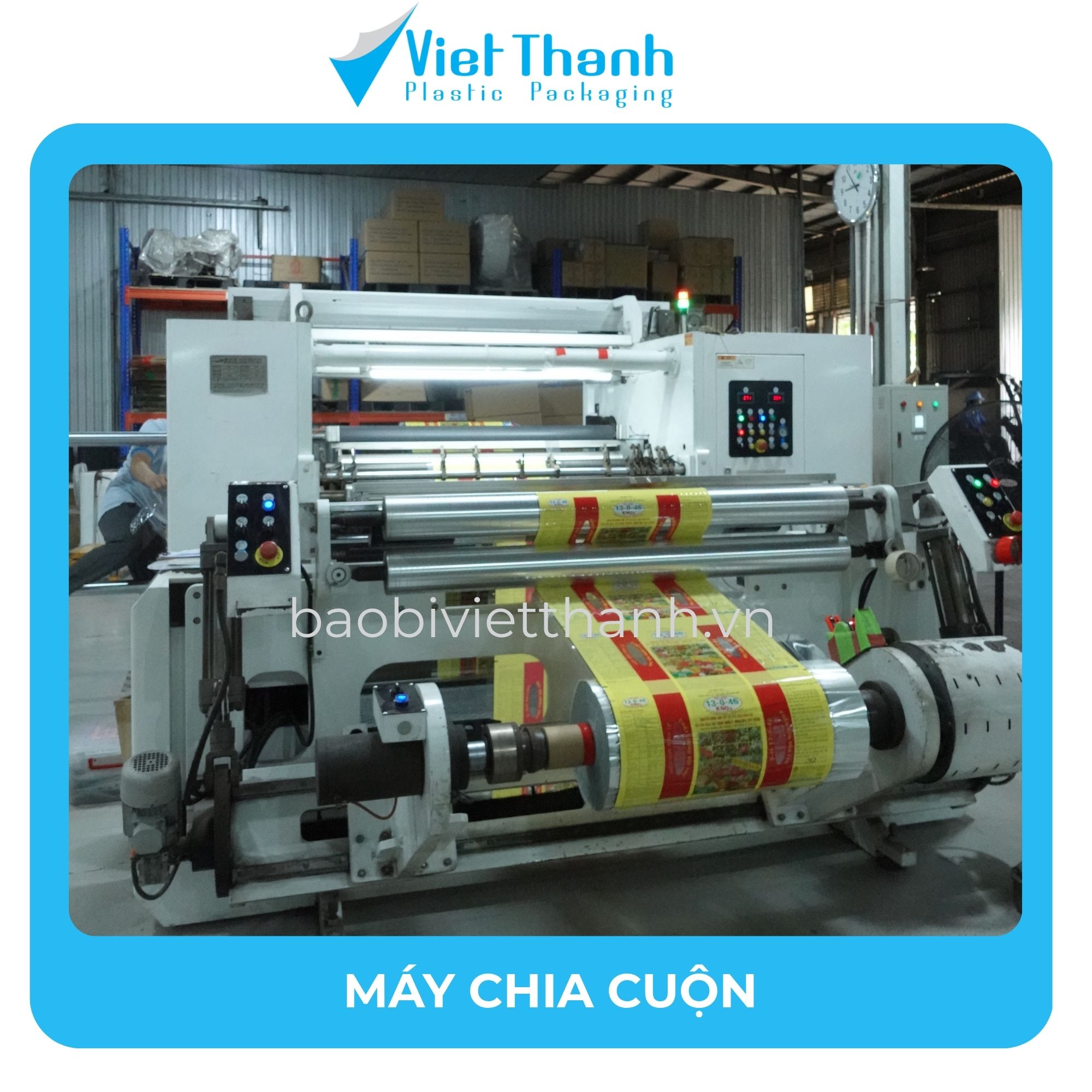 Máy chia cuộn bao bì tại nhà máy Việt Thành